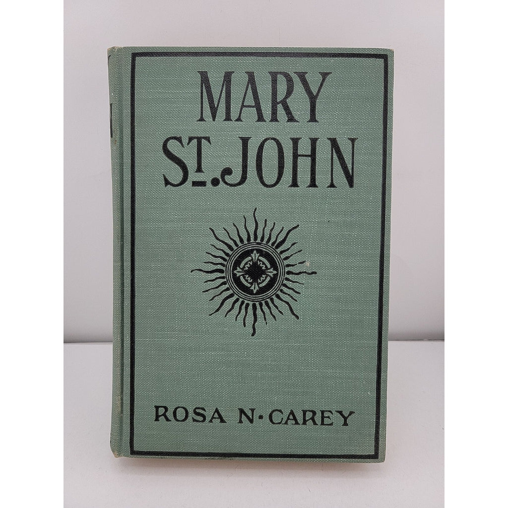 Mary St. John By Rosa N. Carey