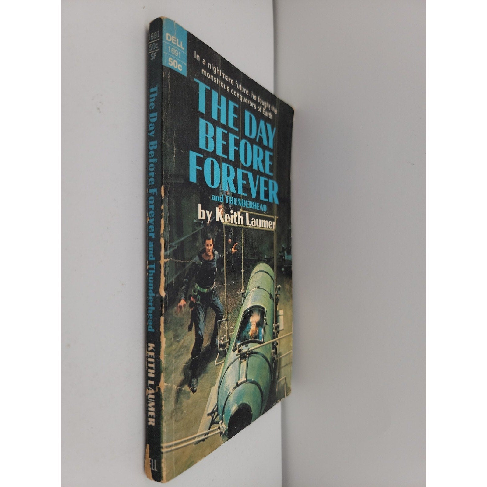 The Day Before Forever by Keith Laumer (1969) Dell Books. First Dell Edition