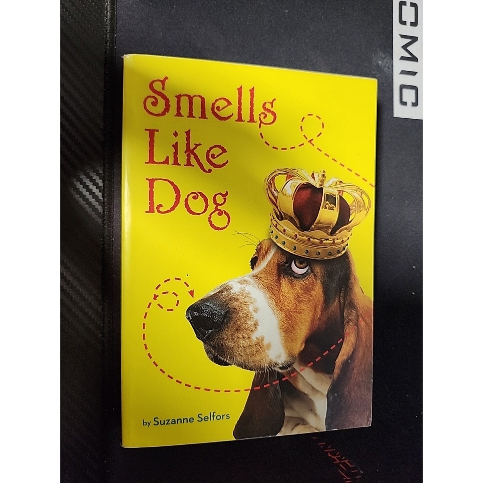 Smells Like Dog By Suzanne Selfors 2011 Paperback Children's Book