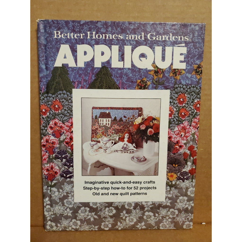 Applique Guide Book by Better Homes & Gardens-1982 Hardcover, Arts & Craft Guide