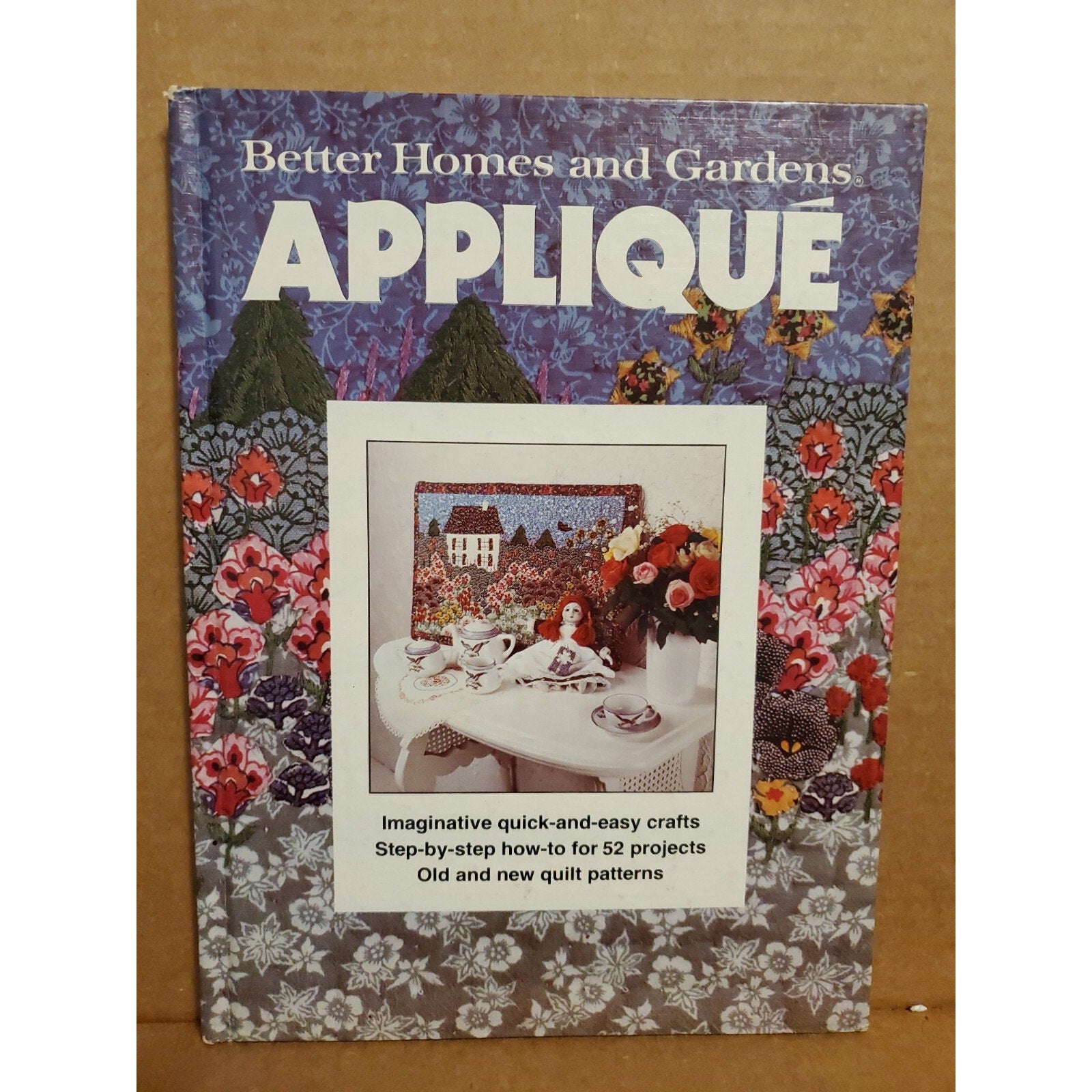 Applique Guide Book by Better Homes & Gardens-1982 Hardcover, Arts & Craft Guide