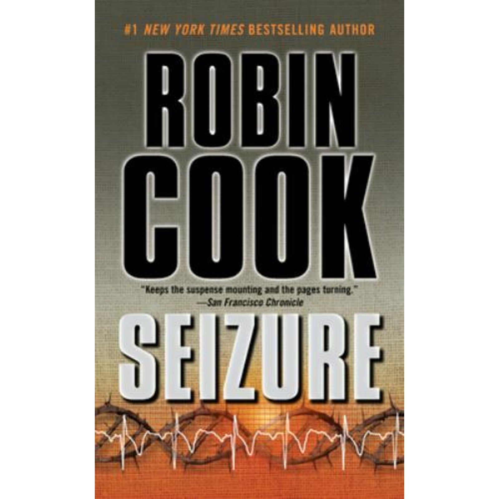 Seizure by Robin Cook (2004, Paperback)