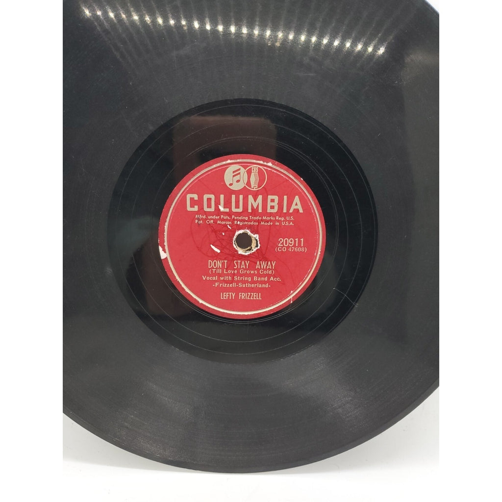 Lefty Frizzell - Don't Stay Away & You're Here So Everything's All Right(Record)