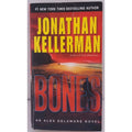 Bones : An Alex Delaware Novel by Jonathan Kellerman (2009, Mass Market)