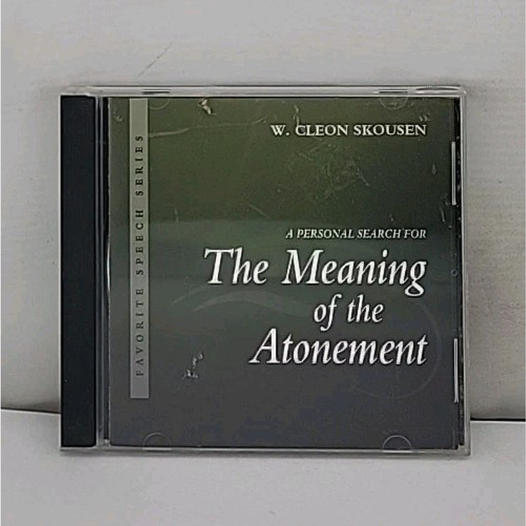 W. Cleon Skousen - A Personal Search For The Meaning Of The Atonement - CD