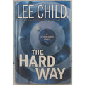 Hard Way by Lee Child (2006, Hardcover)