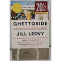Ghettoside : A True Story of Murder in America by Jill Leovy (2015, Trade...