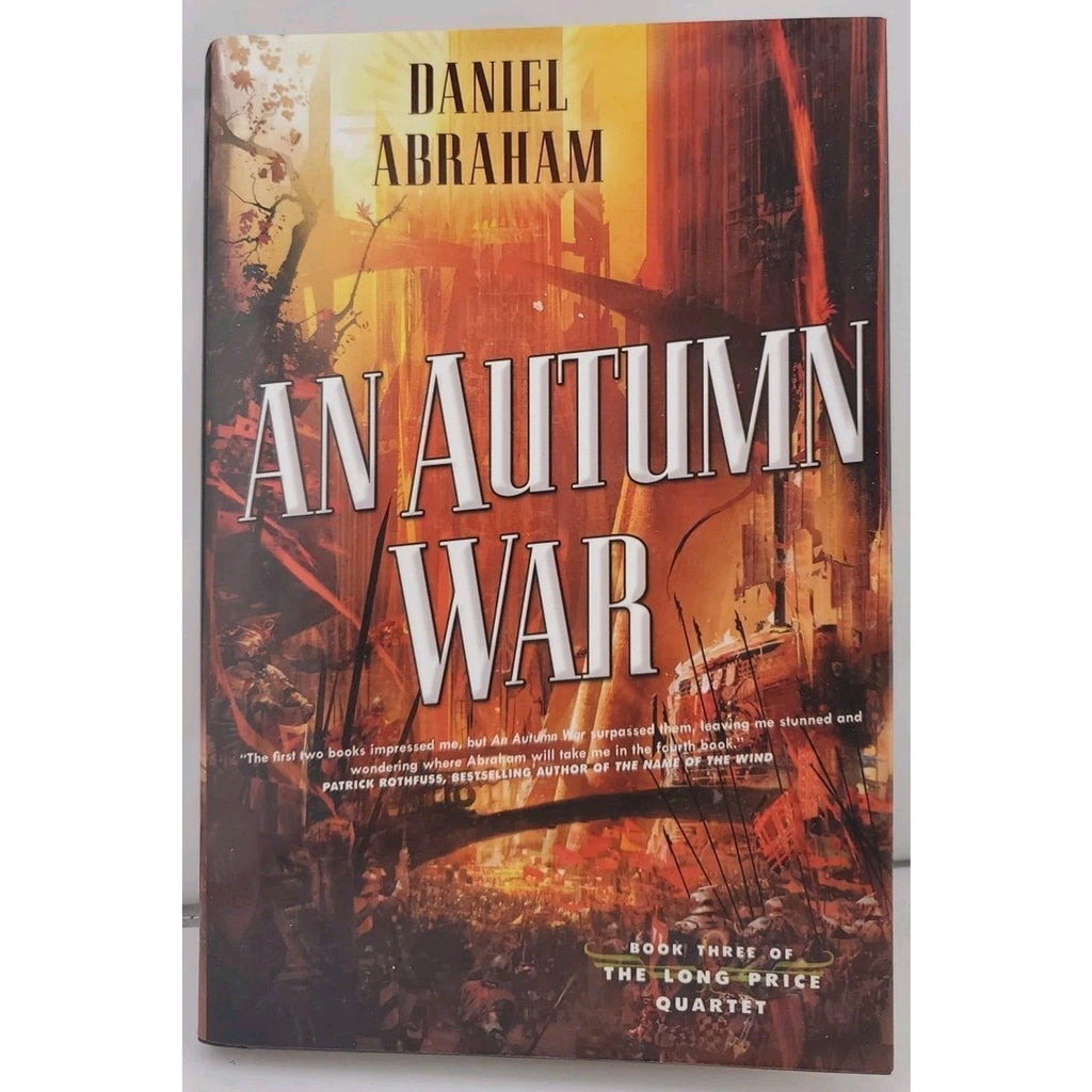 Autumn War by Daniel Abraham (2008, Hardcover)