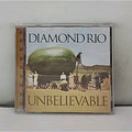 Unbelievable by Diamond Rio (CD, 1998)