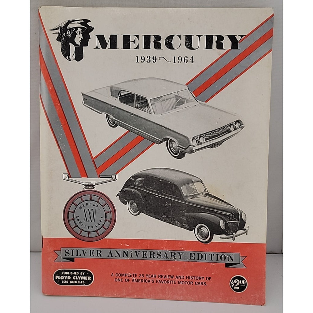 Mercury Floyd Clymer History Brochure Original 25 Anniversary 1939 Thru 1964