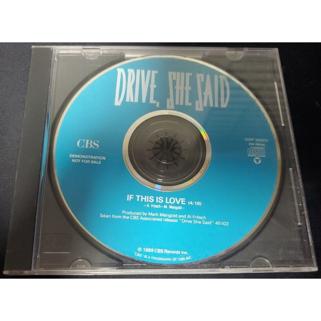 Drive She Said If This Is Love Single Promo (CD)