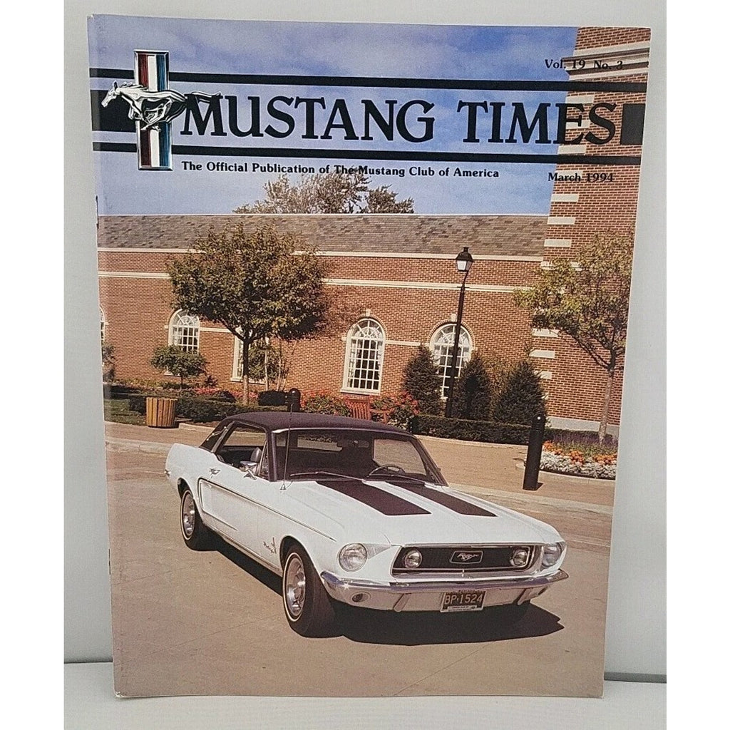 Mustang Times Volume 19 No 3 March 1994