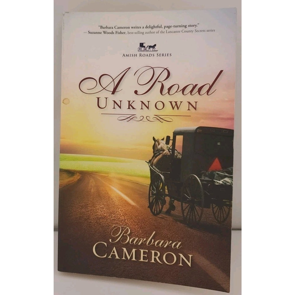 Road Unknown : Amish Roads Series - Book 1 by Barbara Cameron (2014, Paperback)