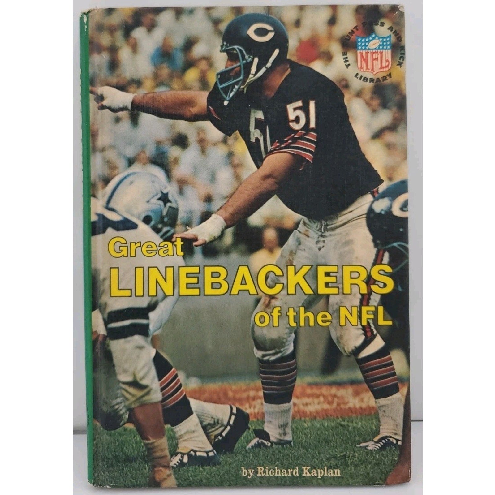 Great Linebackers of the NFL by Richard Kaplan 1970 Hardcover