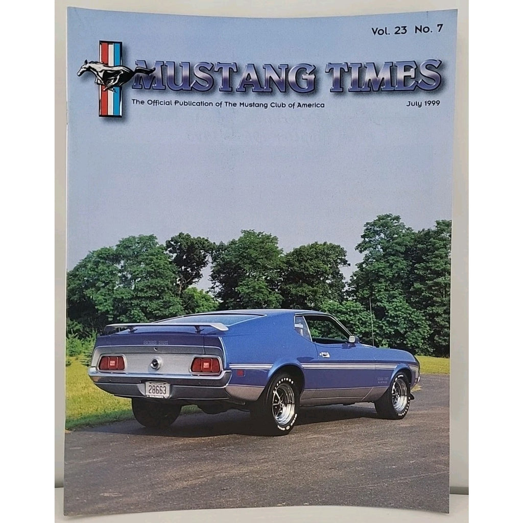 Mustang Times Magazine - July 1999 - Vol. 23 No. 7