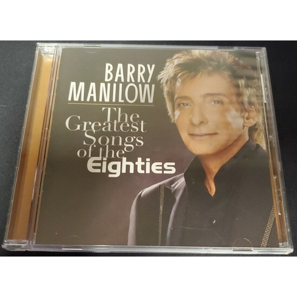 The Greatest Songs Of The Eighties - Audio CD By Barry Manilow