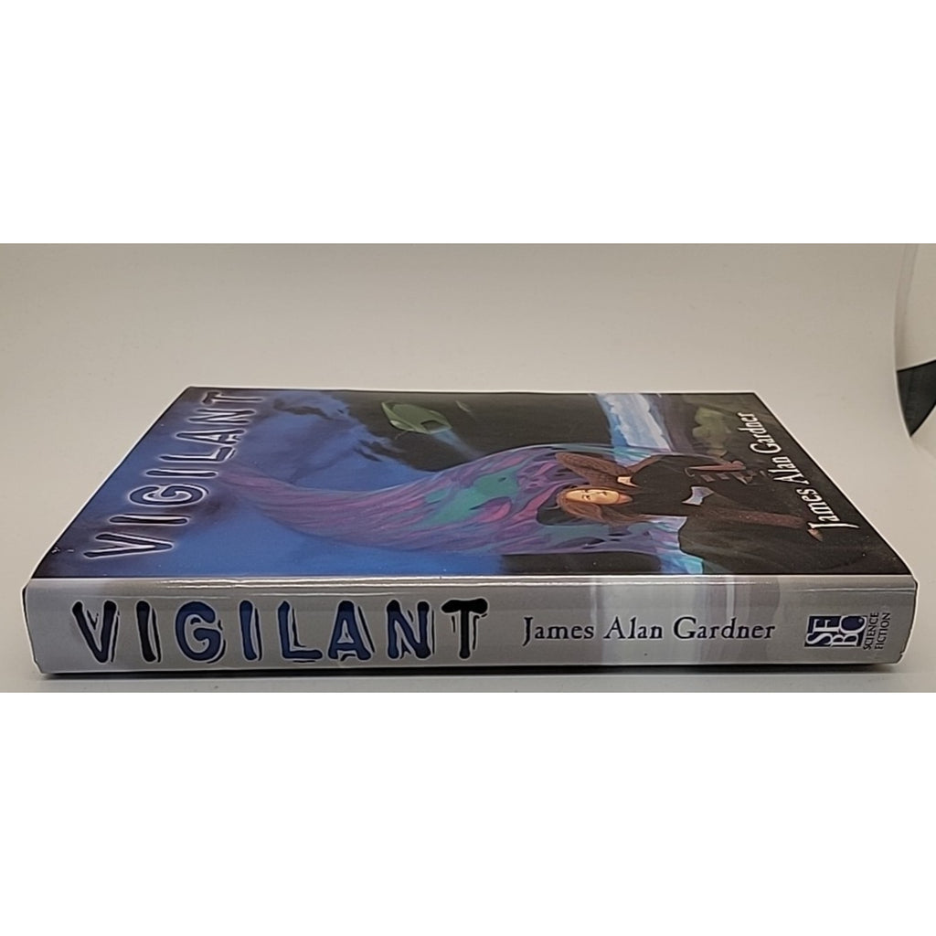 Vigilant by James Alan Gardner (Hardcover)
