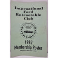 International Ford Retractable Club - 1982 Membership Roster