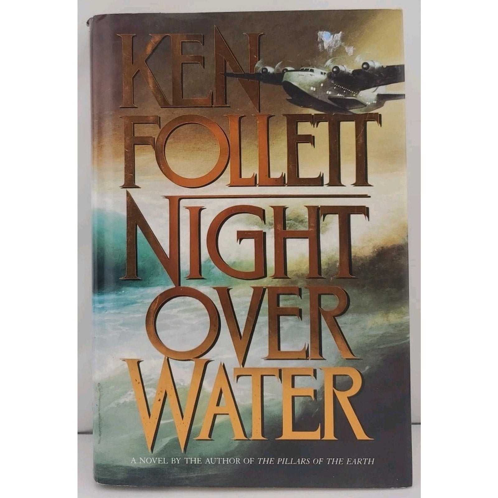 Night over Water by Ken Follett, Hardcover, 1991