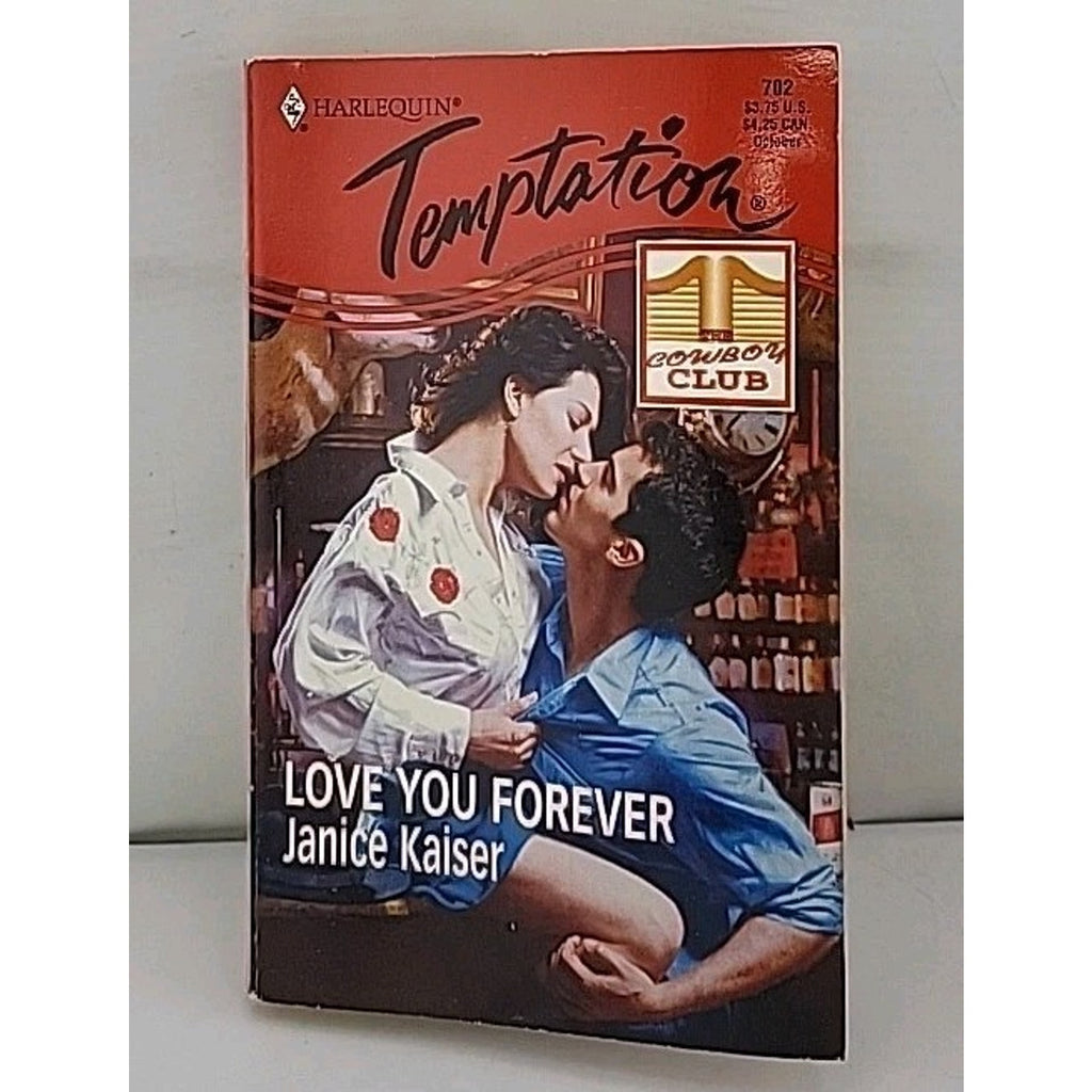 Love You Forever : (The Cowboy Club) by Janice Kaiser (1998, Mass Market)