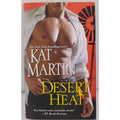 Desert Heat by Kat Martin (2014, Trade Paperback)