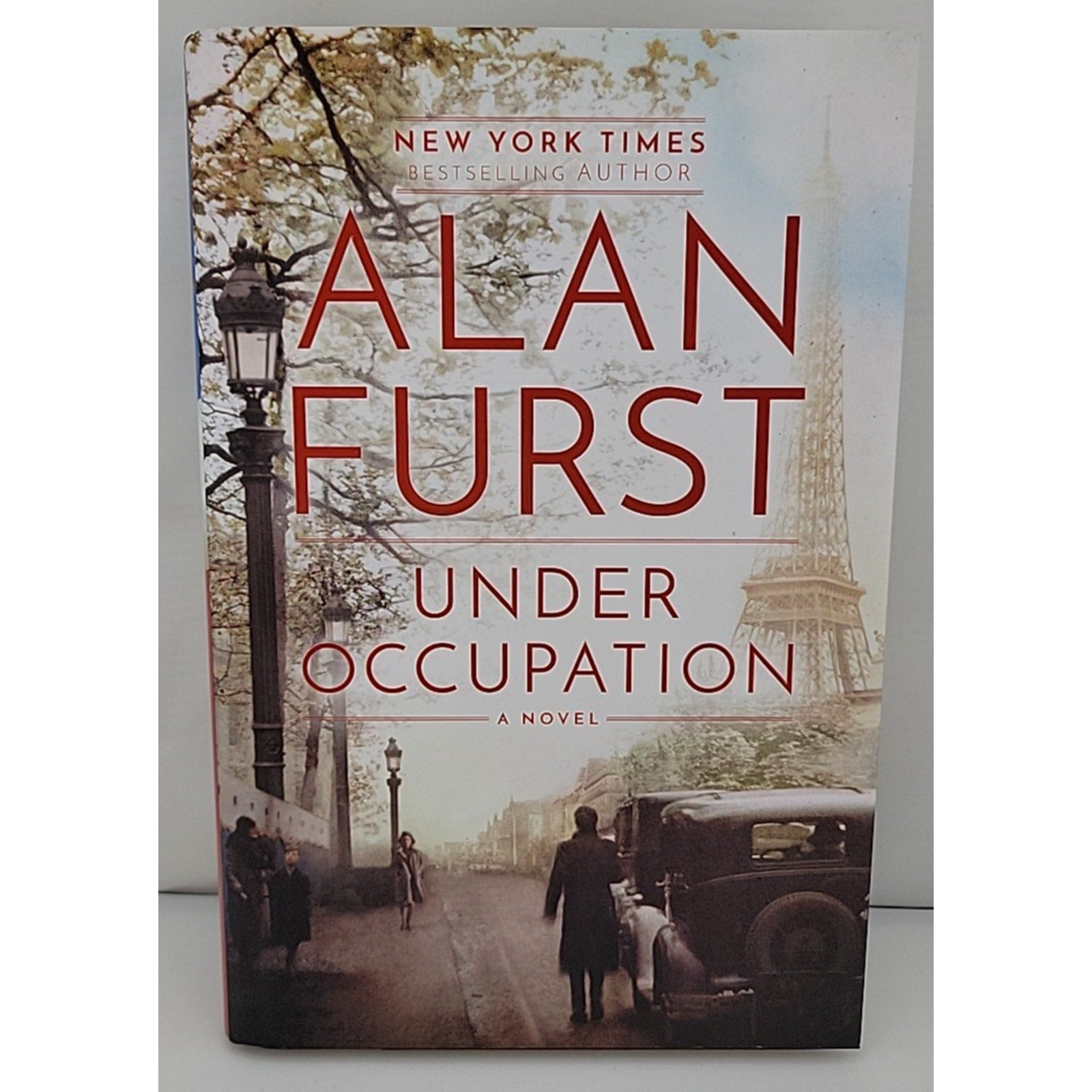 Under Occupation : A Novel by Alan Furst (2019, Hardcover)