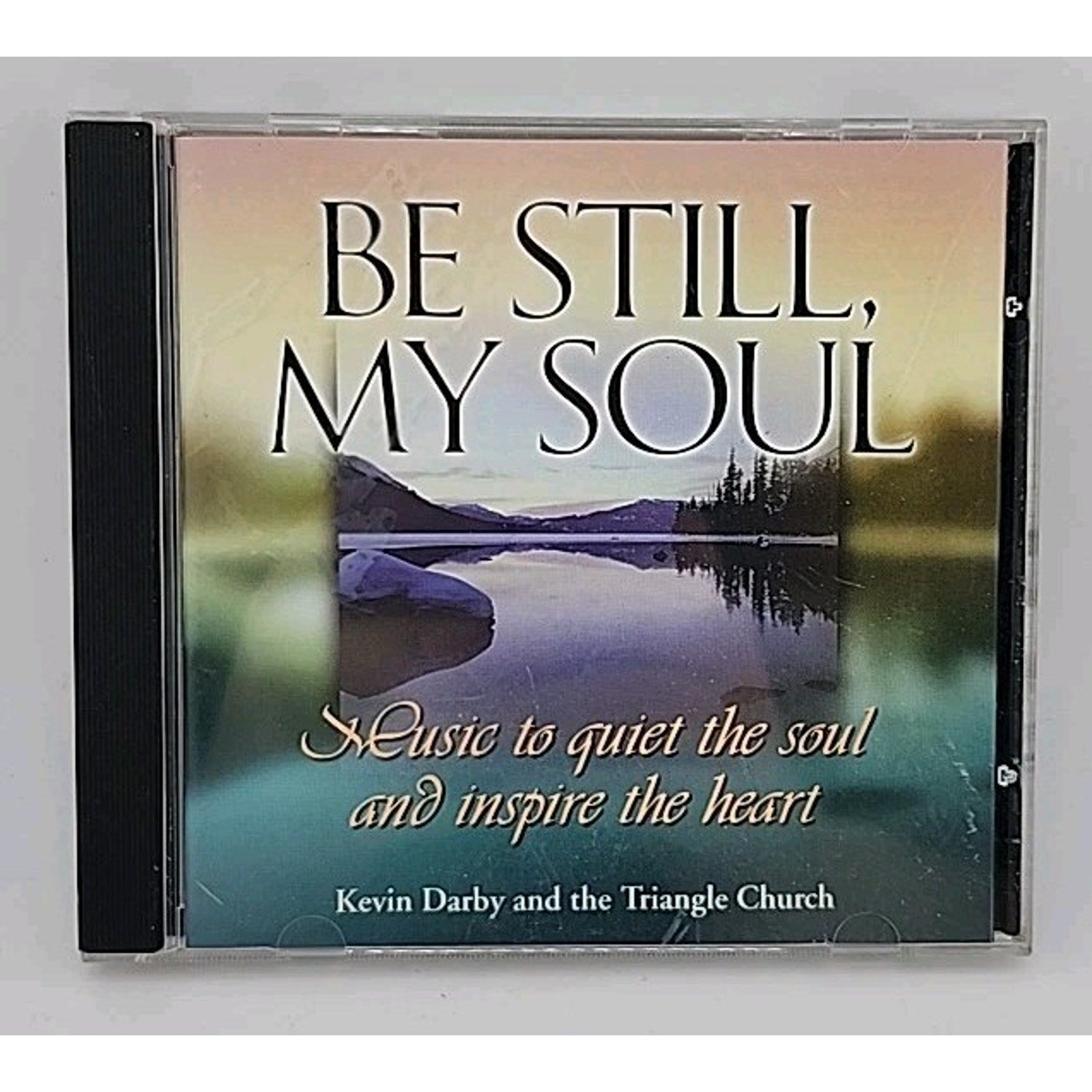 Be Still, My Soul Music Go Quiet The Soul And Inspire The Heart (CD)