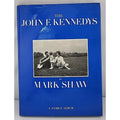 The John F Kennedys A Family Album By Mark Shaw 1964 Hardcover