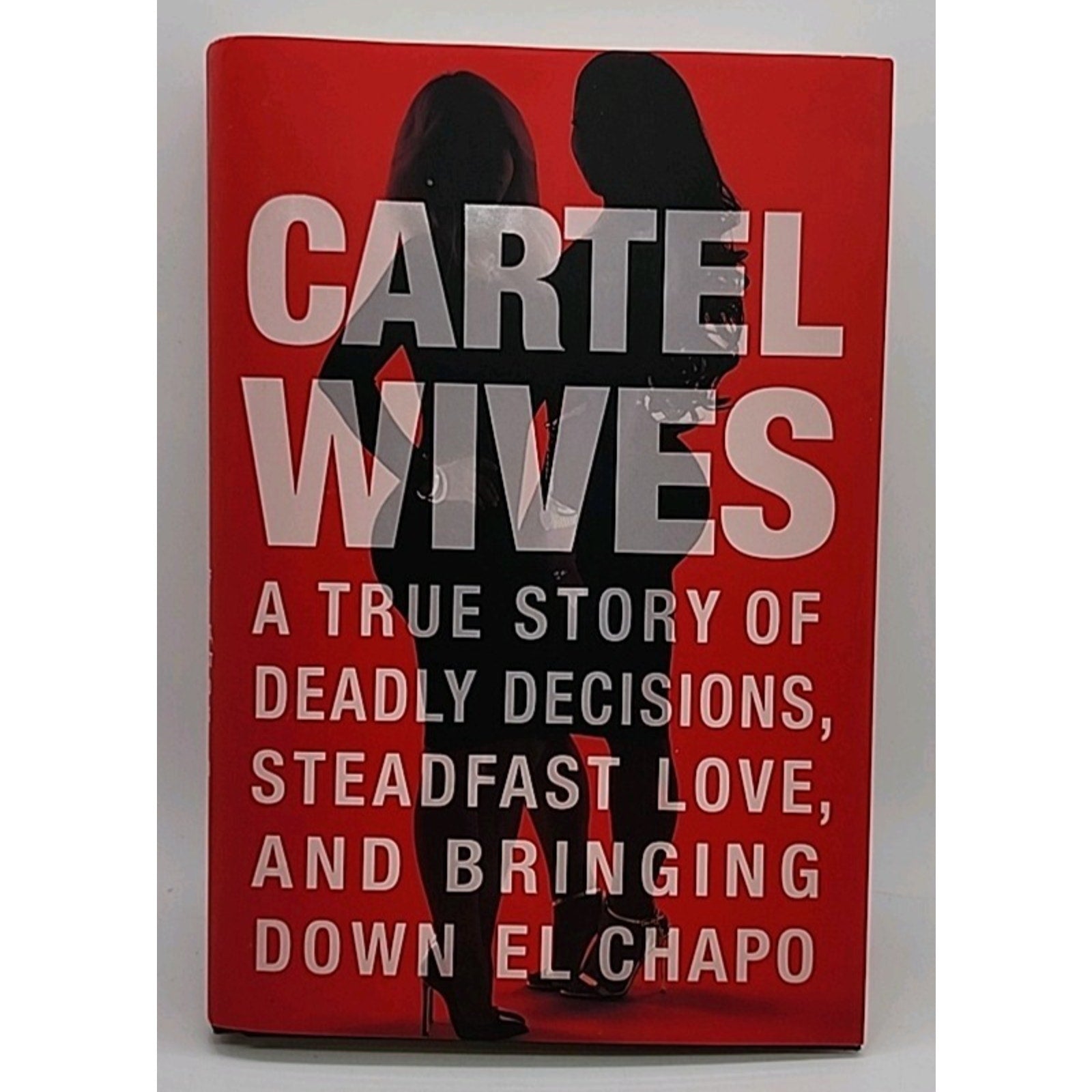 Cartel Wives - Mia & Olivia Flores Hardcover Book 2017