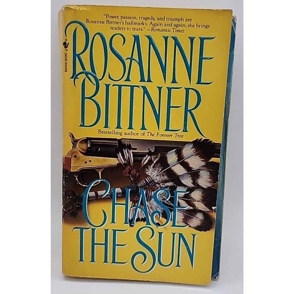 Chase the Sun by Rosanne Bittner (1995, Mass Market)