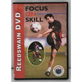 Focus on Skill DVD Reedswain Soccer