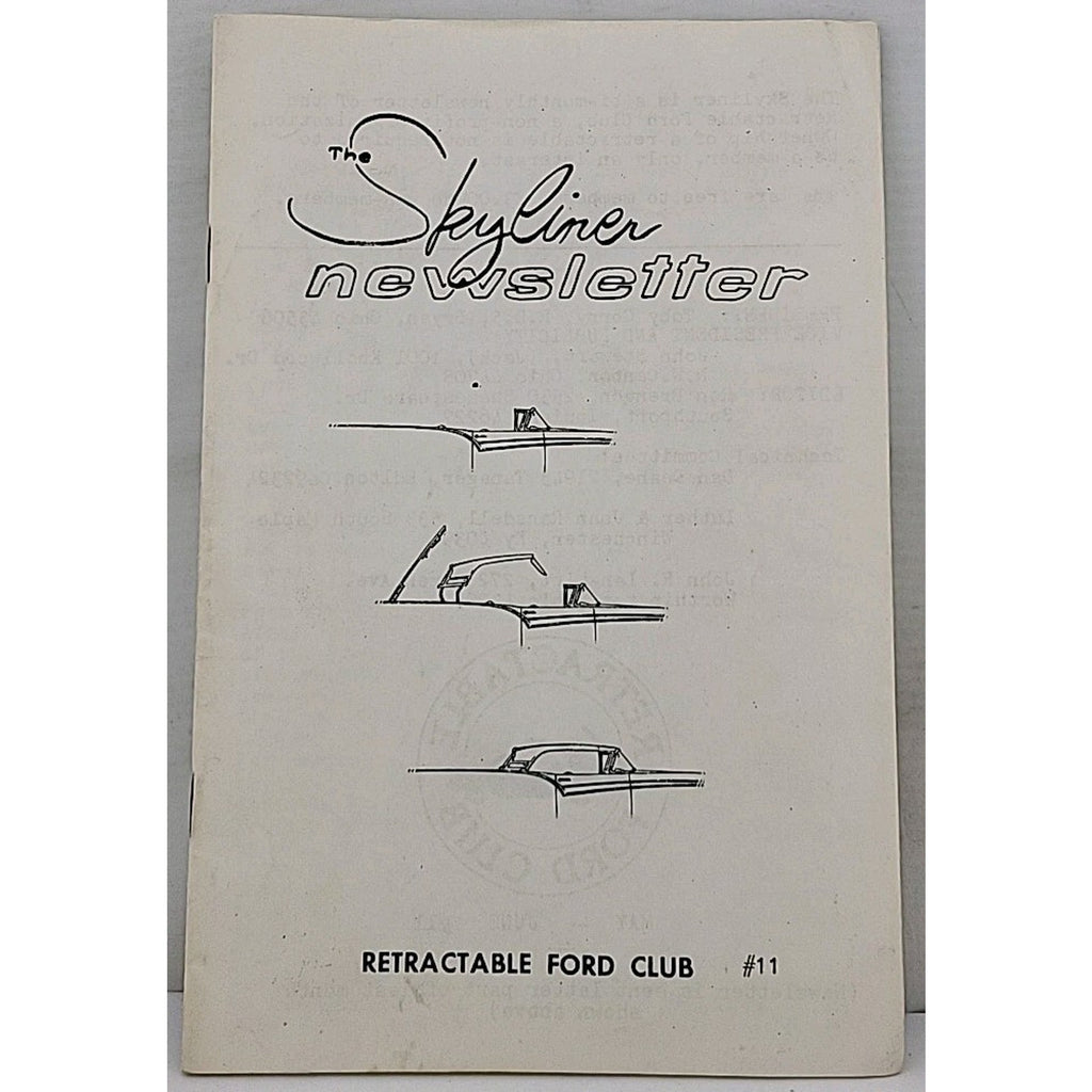 The Skyliner Newsletter - Retractable Ford Club - May-June 1975 #11