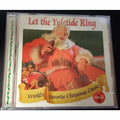 Let The Yuletide Ring World's Favorite Christmas Carols (CD)