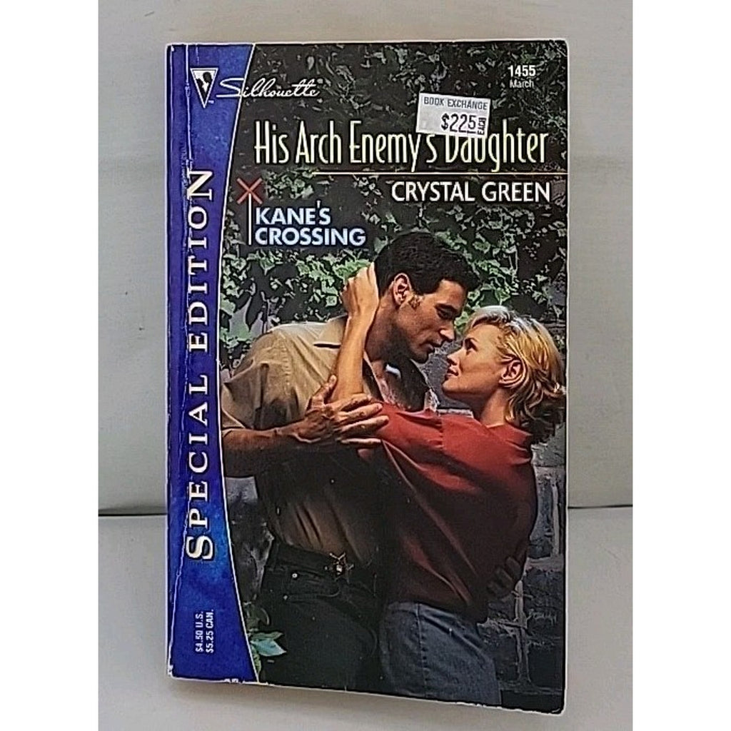 His Arch Enemy's Daughter by Crystal Green (2002, Mass Market)