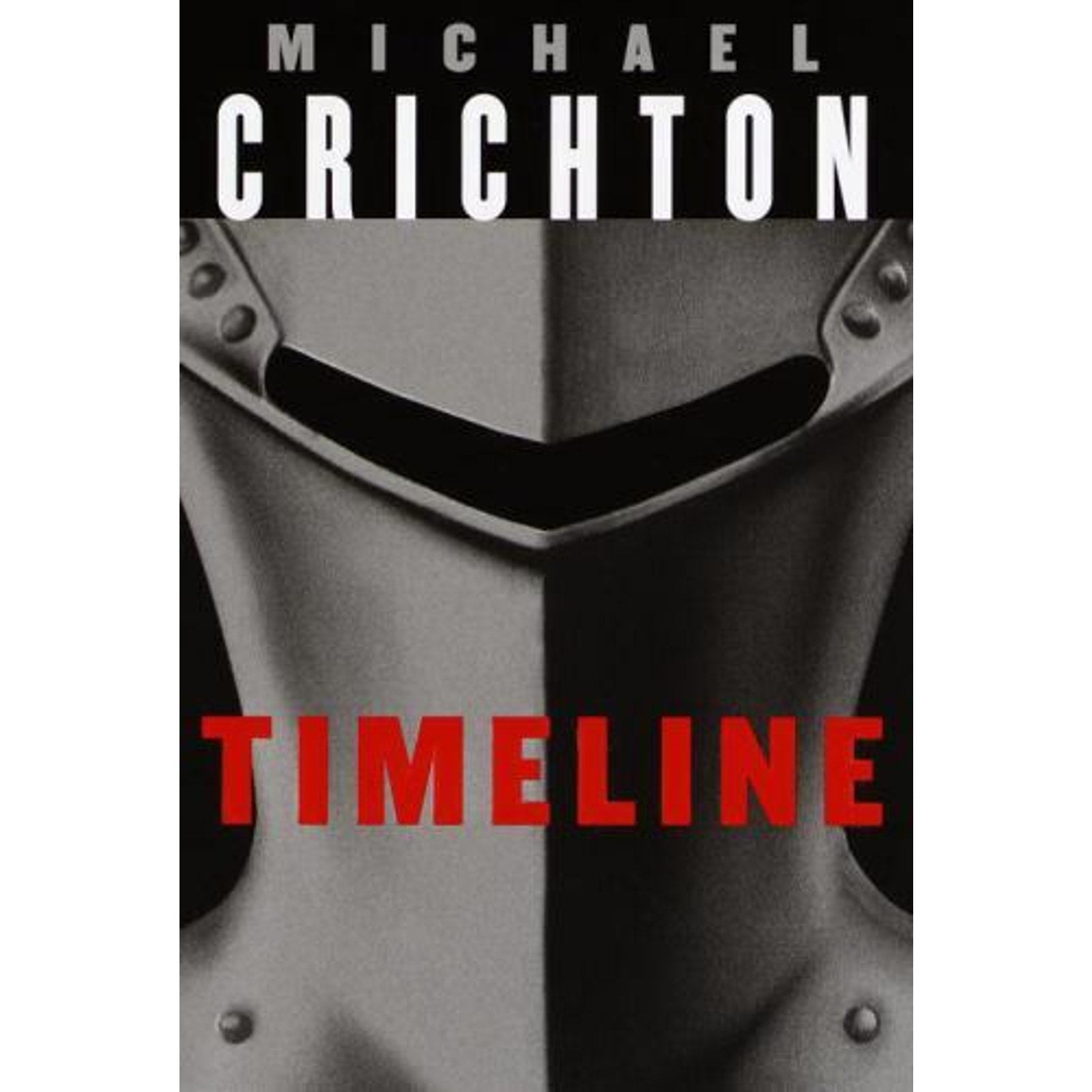 Timeline : Eine Reise in die Mitte der Zeit by Michael Crichton (1999,...