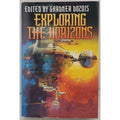 Exploring the Horizons Edited By Gardner Duzois Hardcover