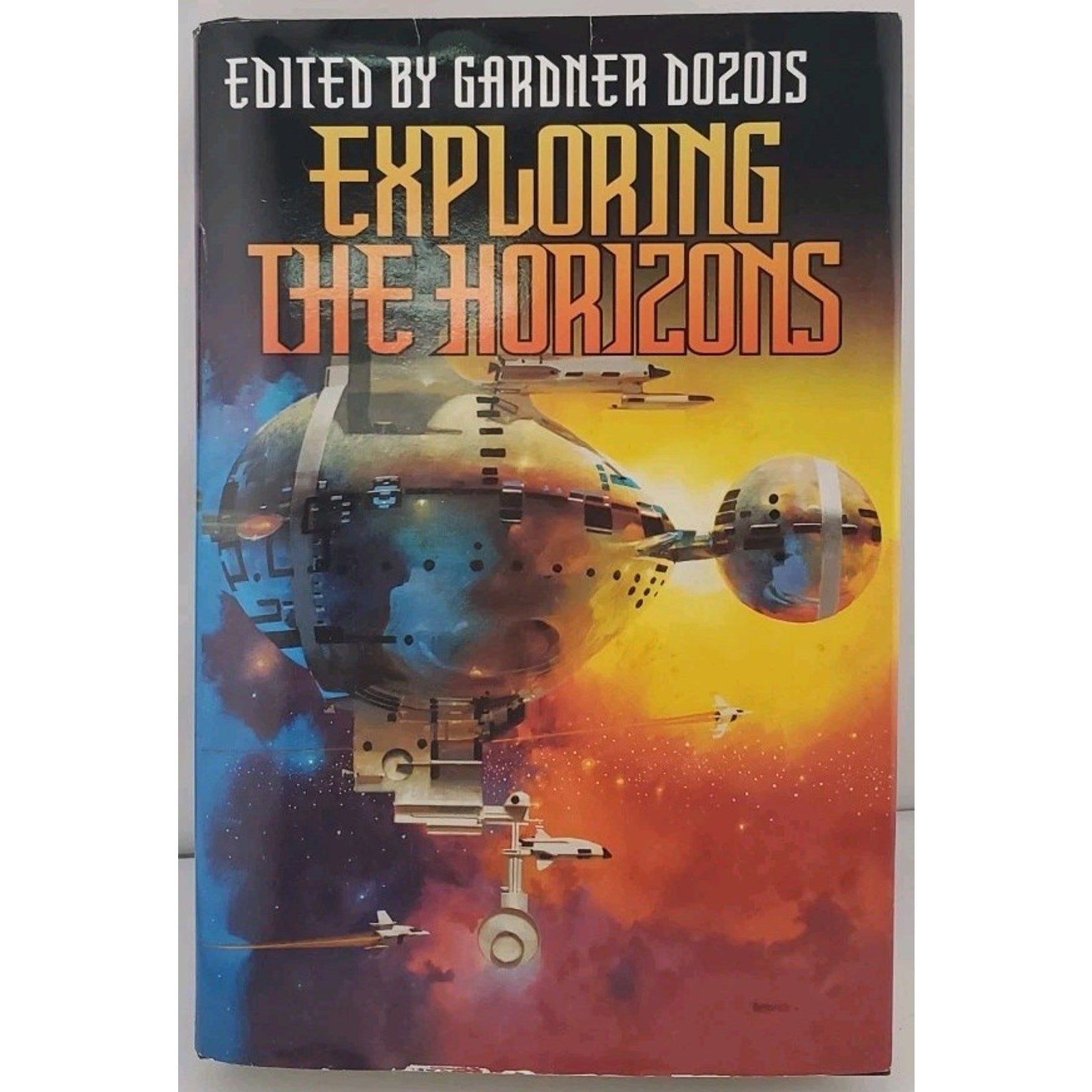 Exploring the Horizons Edited By Gardner Duzois Hardcover