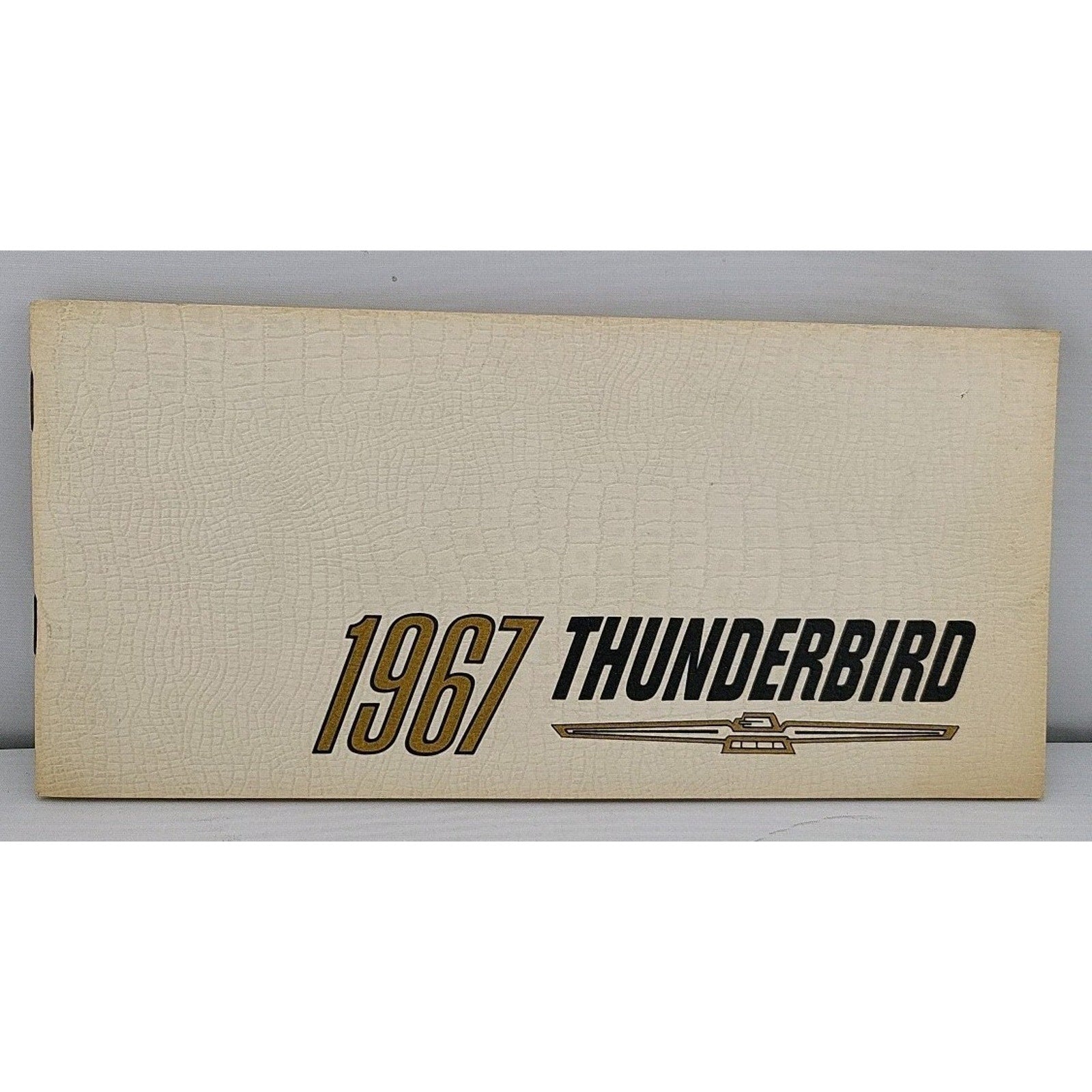 1967 Ford Thunderbird Owners Manual User Guide Reference Operator Book OEM Guide