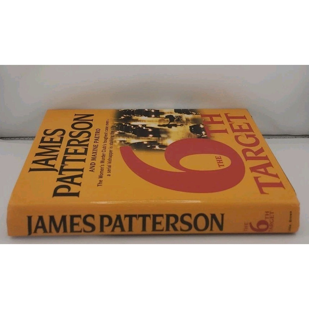6th Target by James Patterson and Maxine Paetro (2007, Hardcover)