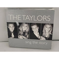The Taylors : Sing The Story (CD, 2010)