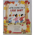 We're Going on a Leaf Hunt by Steve Metzger (Trade Paperback)