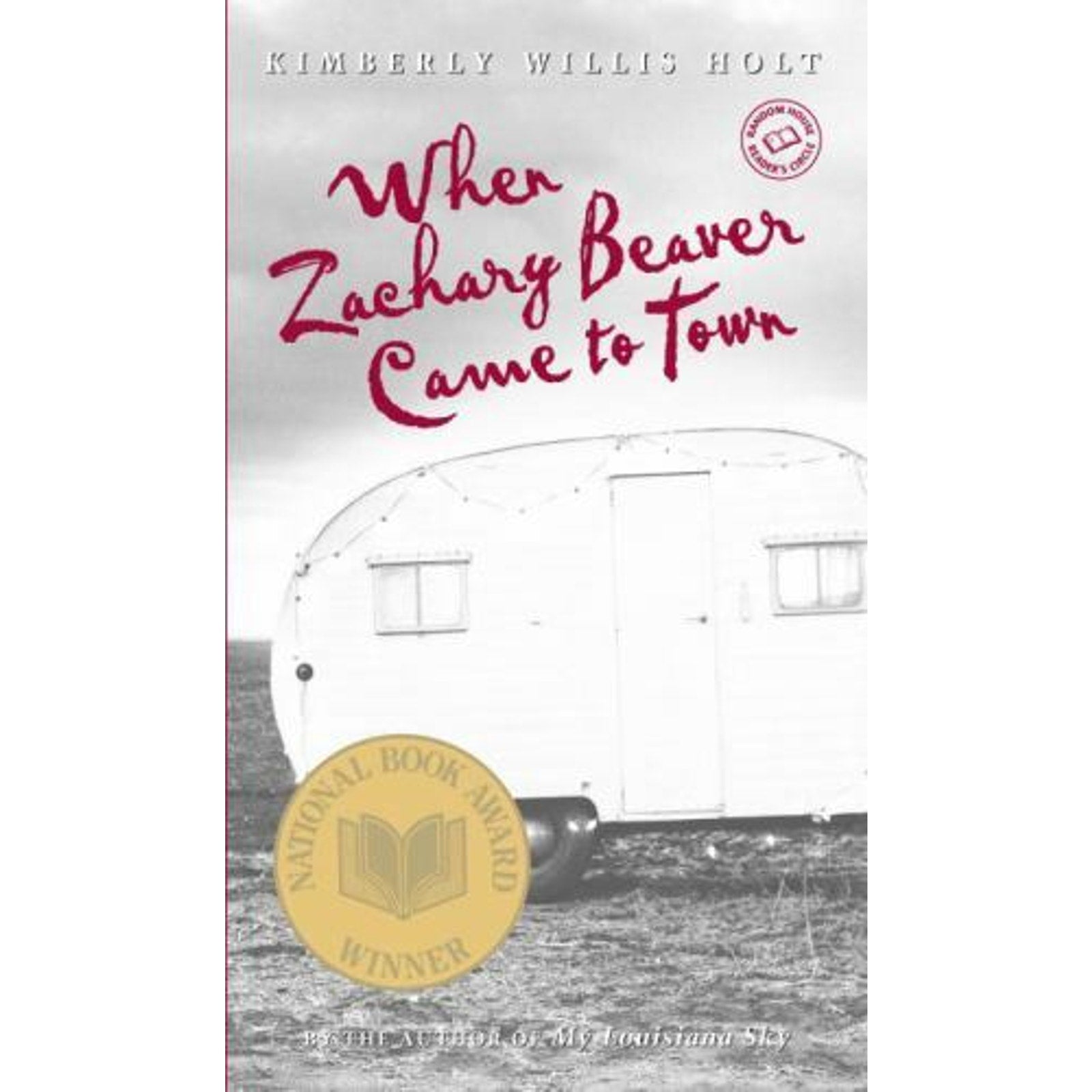 When Zachary Beaver Came to Town by Kimberly Willis Holt (2003, Mass Market)