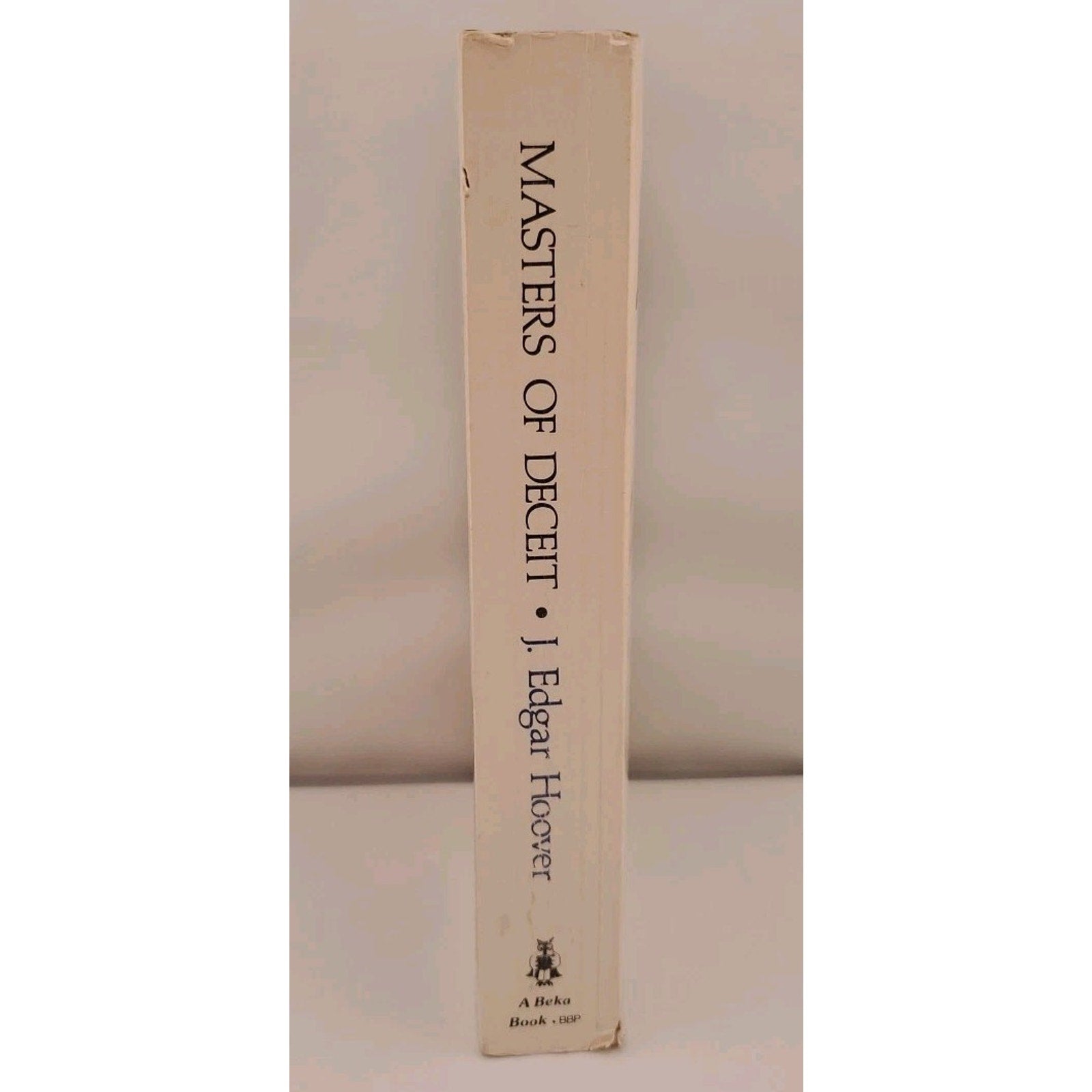 J. Edgar Hoover Masters of Deceit 1962 Edition Paperback