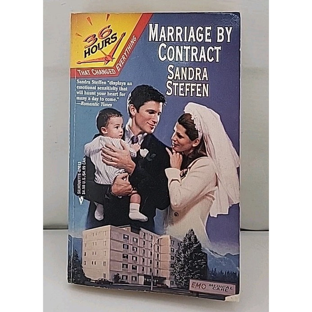 Marriage by Contract by Sandra Steffen (1998, Mass Market)