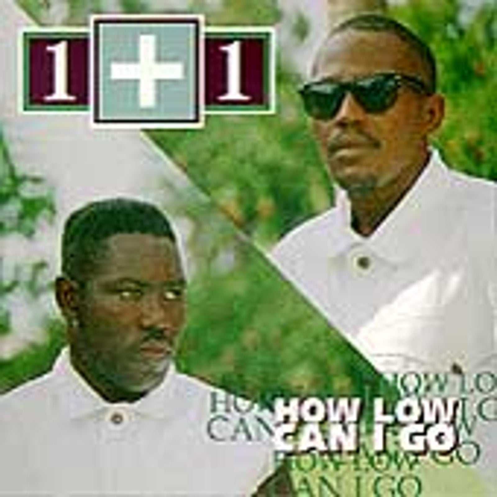 How Low Can I Go by 1+1 (CD, Feb-1995, Ichiban)
