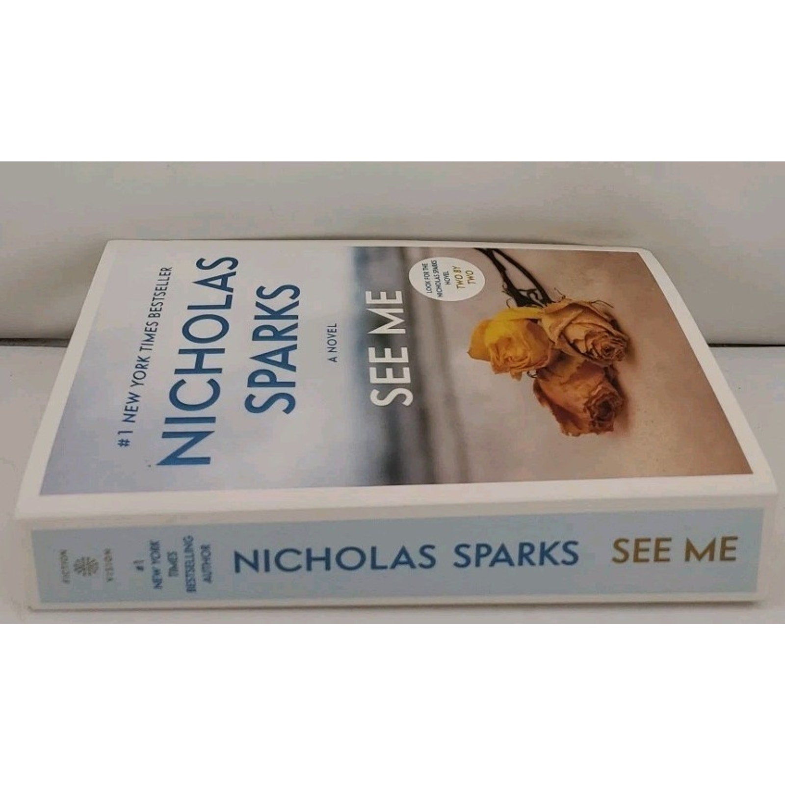 See Me by Nicholas Sparks (2017, Mass Market)