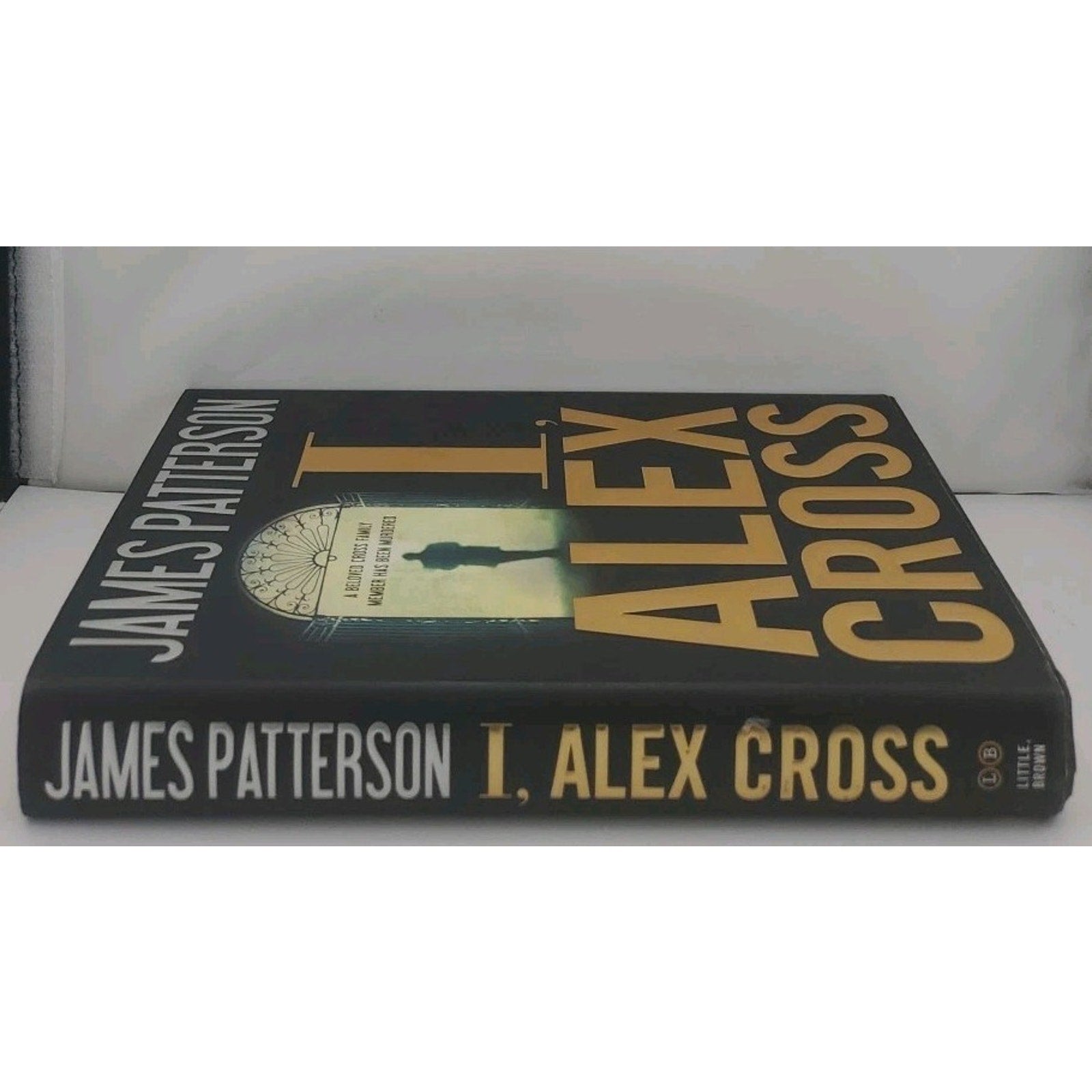 I, Alex Cross by James Patterson (2009, Hardcover)