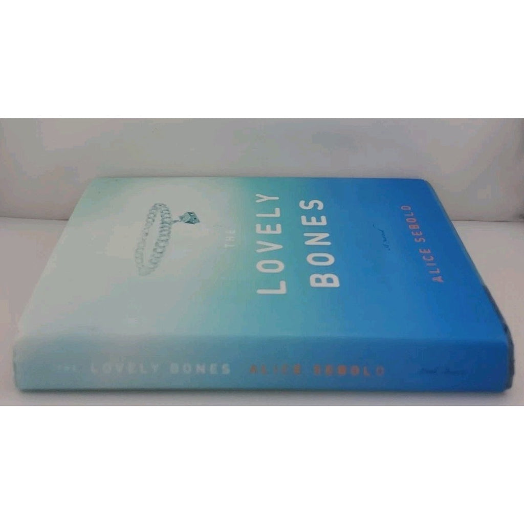 Lovely Bones by Alice Sebold (2002, Hardcover)