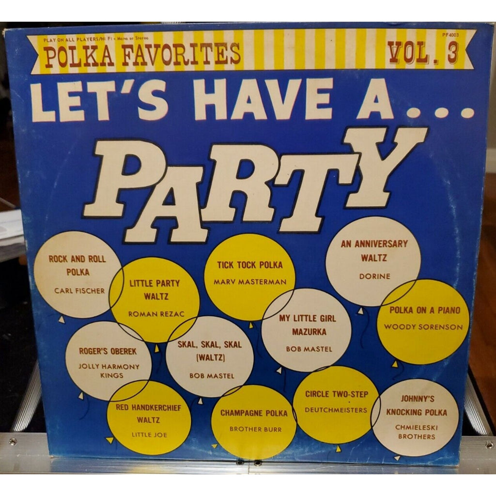 "Let's Have a Party" Polka Various Favorites Vol. 3 [Polka Favorites PF 4003]