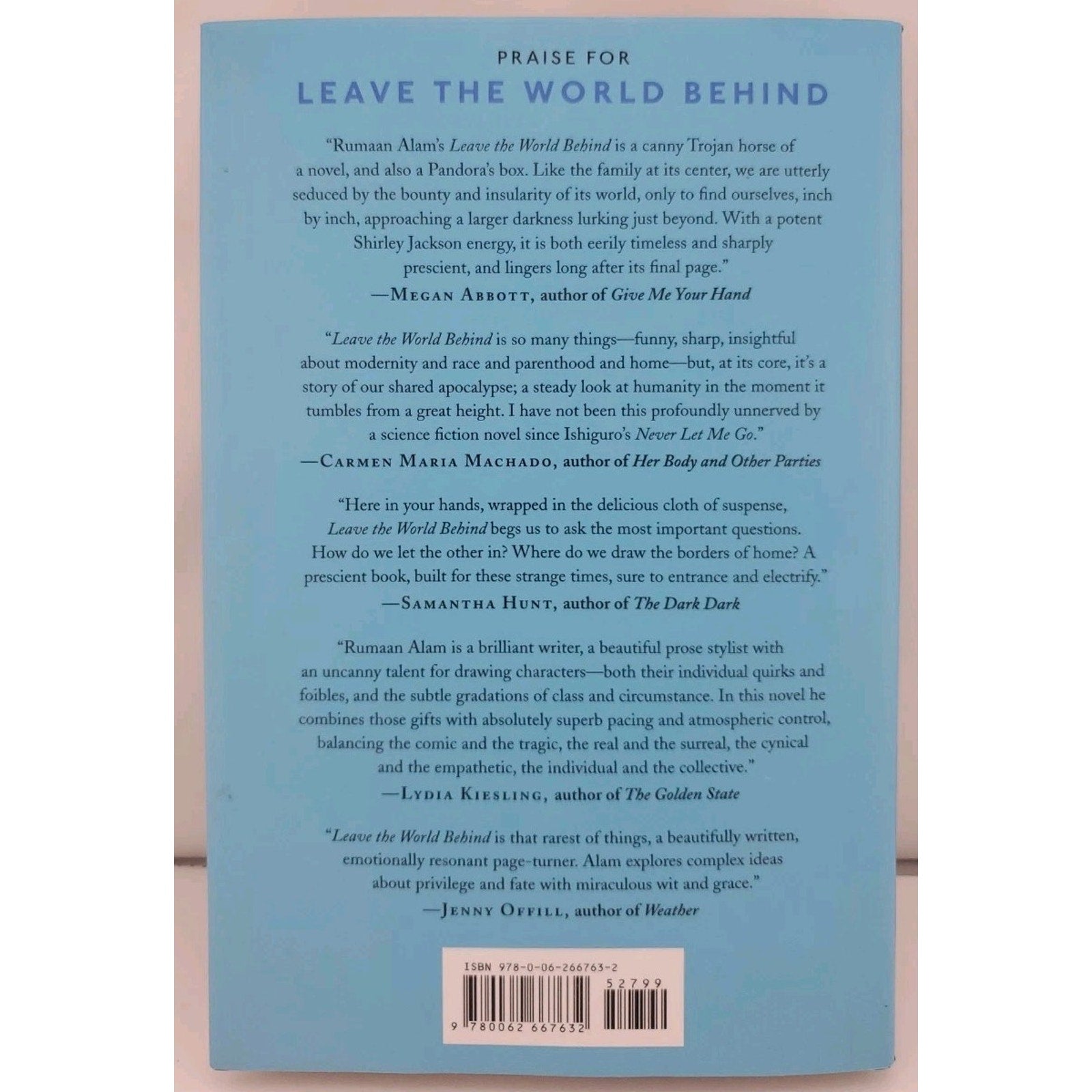 Leave the World Behind : A Novel by Rumaan Alam (2020, Hardcover)